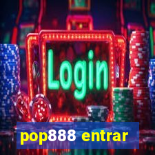 pop888 entrar